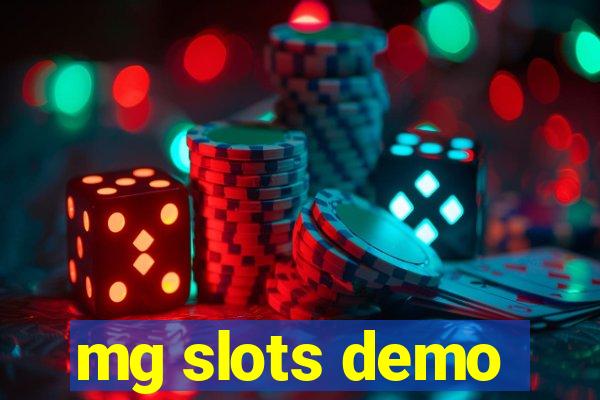 mg slots demo