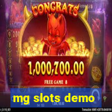 mg slots demo