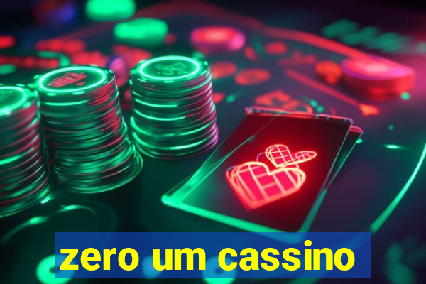 zero um cassino