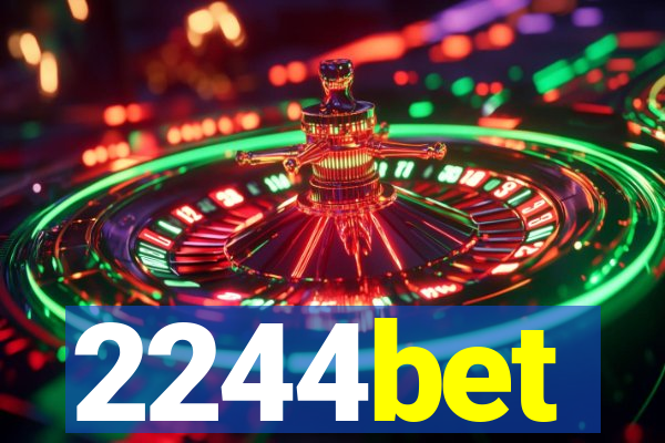 2244bet