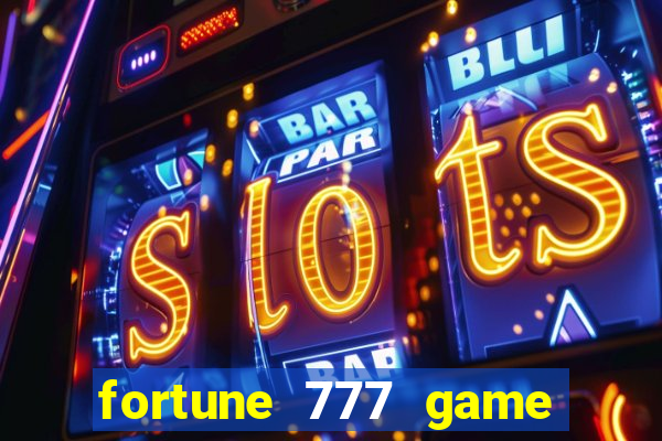 fortune 777 game slot online