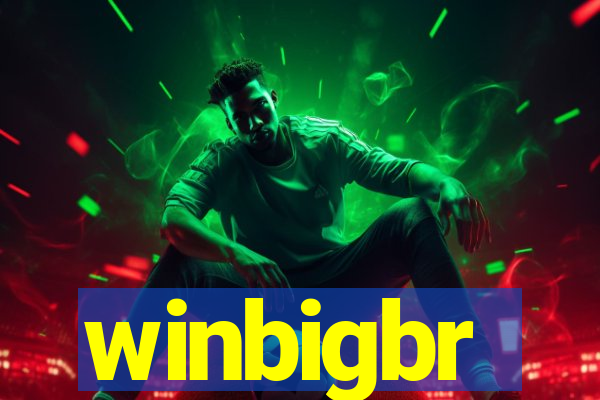 winbigbr