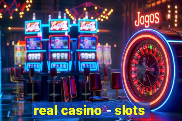 real casino - slots