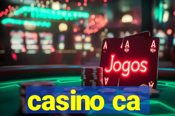 casino ca