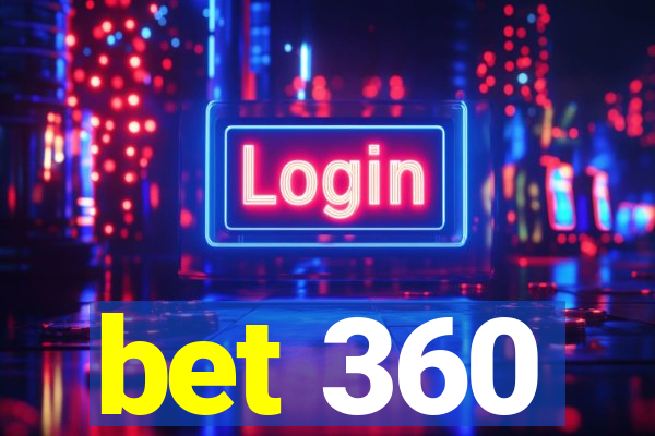 bet 360