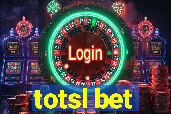 totsl bet