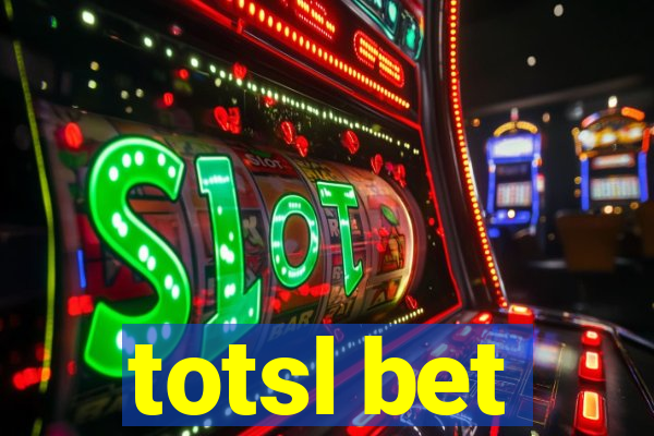 totsl bet