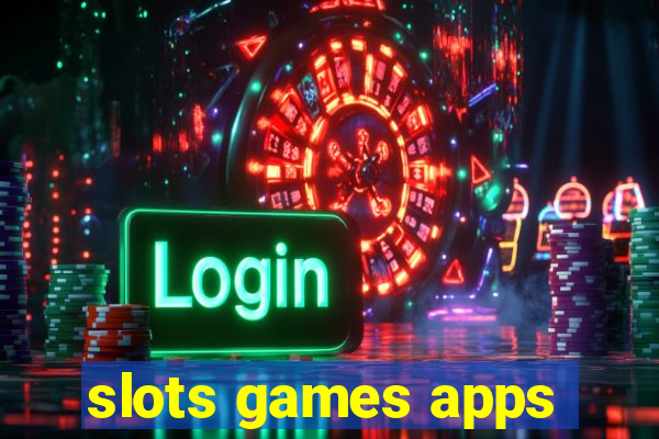 slots games apps