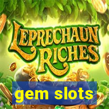 gem slots