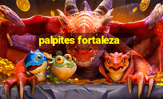 palpites fortaleza