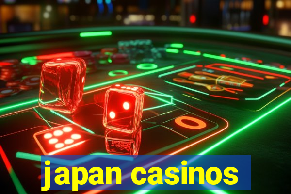 japan casinos