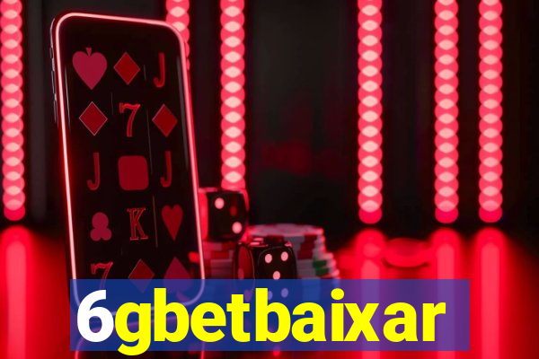 6gbetbaixar