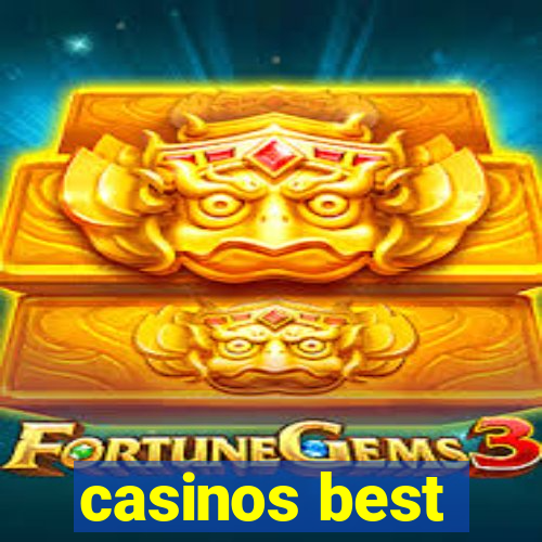 casinos best