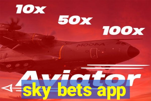 sky bets app