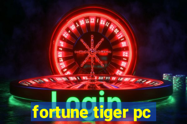 fortune tiger pc