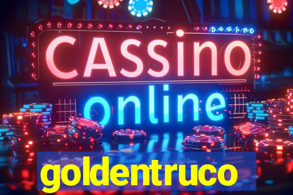 goldentruco