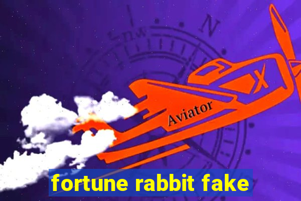 fortune rabbit fake