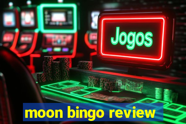 moon bingo review