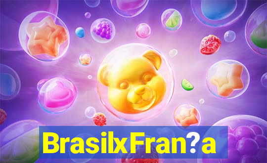 BrasilxFran?a