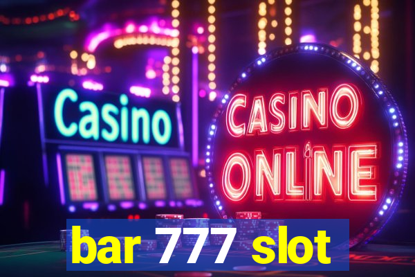 bar 777 slot