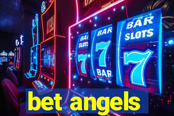 bet angels