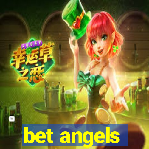 bet angels