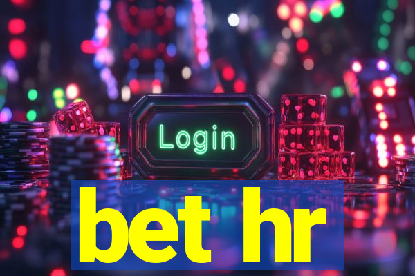 bet hr