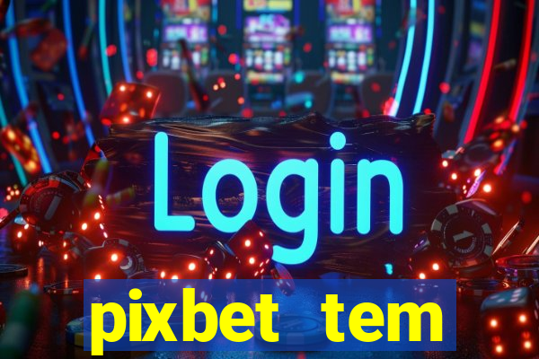 pixbet tem pagamento antecipado