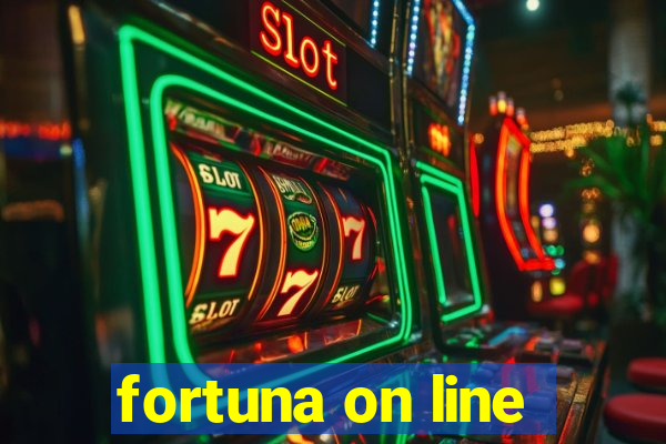 fortuna on line