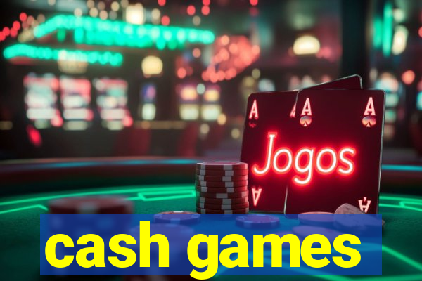 cash games