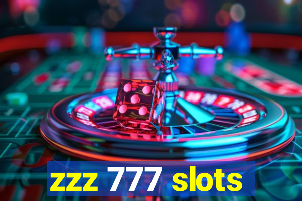 zzz 777 slots