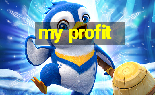 my profit