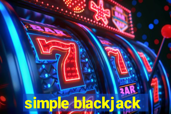 simple blackjack