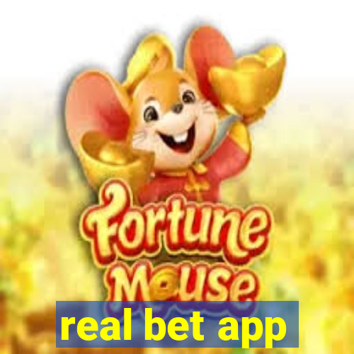 real bet app