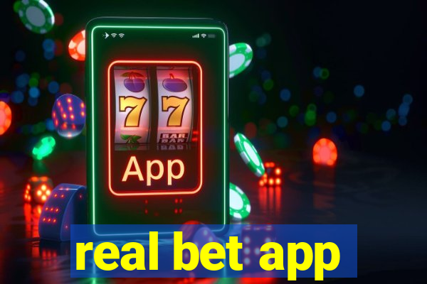 real bet app