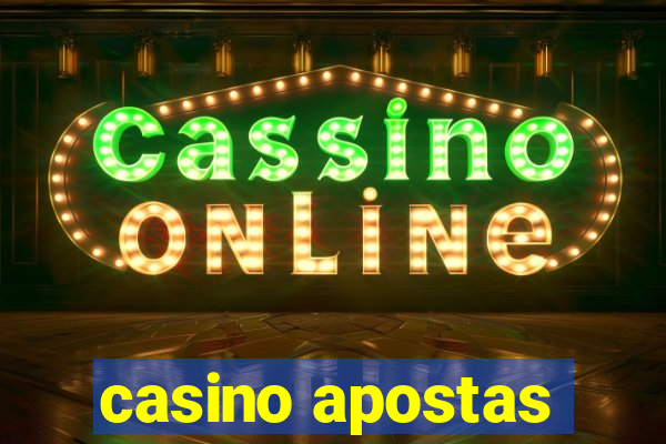 casino apostas