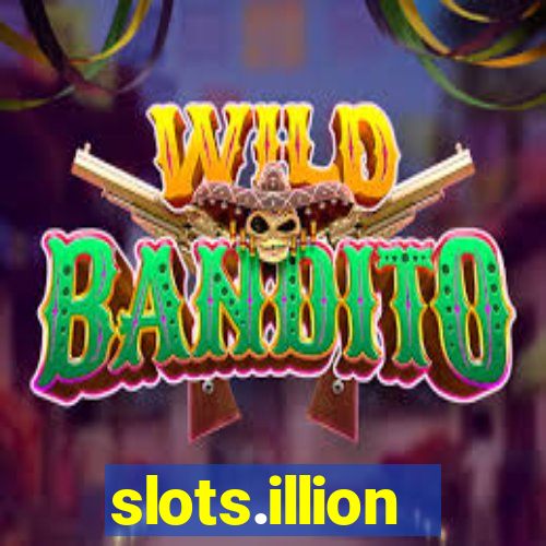 slots.illion