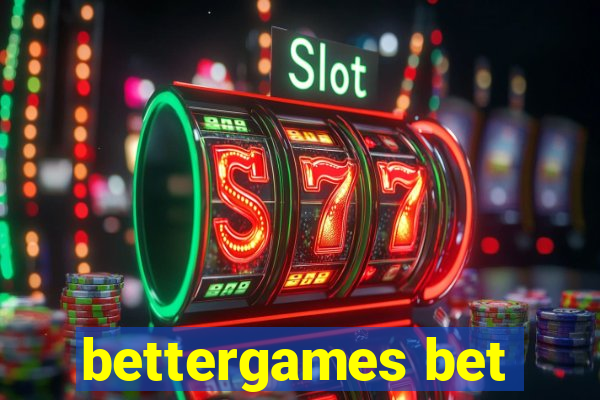 bettergames bet