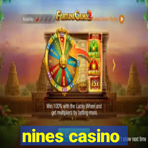 nines casino