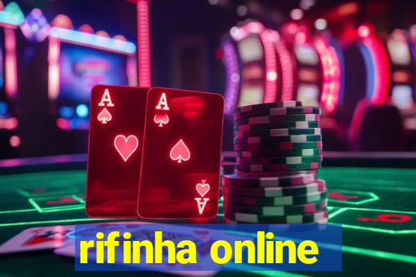 rifinha online