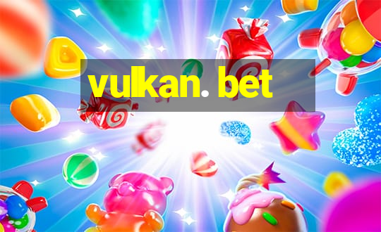 vulkan. bet