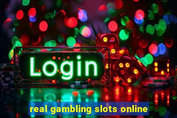 real gambling slots online