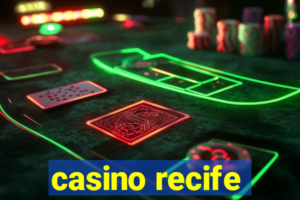 casino recife