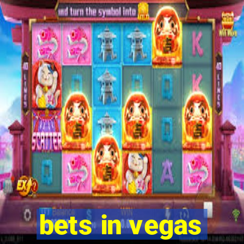 bets in vegas