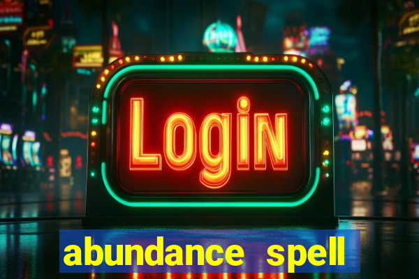 abundance spell slot free play