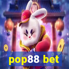 pop88 bet