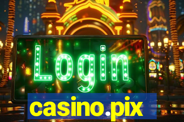 casino.pix