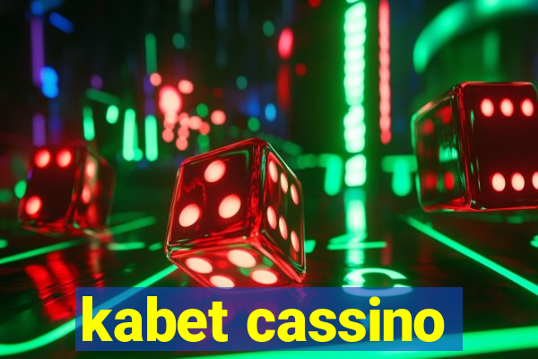 kabet cassino