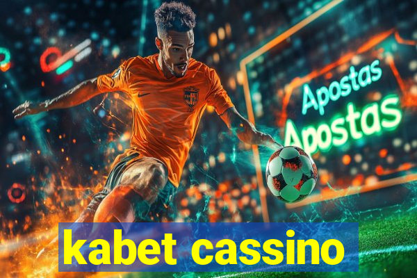 kabet cassino