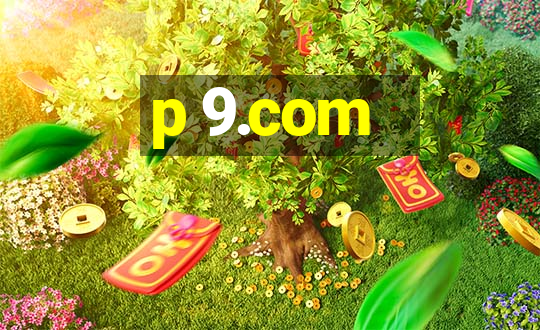 p 9.com